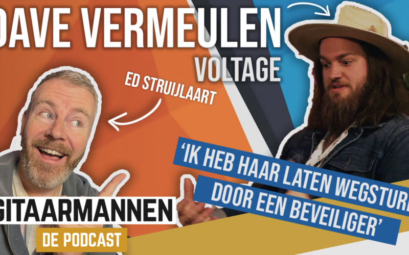 DAVE VERMEULEN GITAARMANNEN DE PODCAST