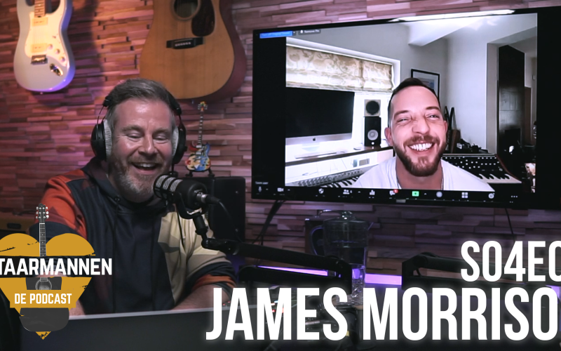 james morrison gitaarmannen de podcast ed struijlaart