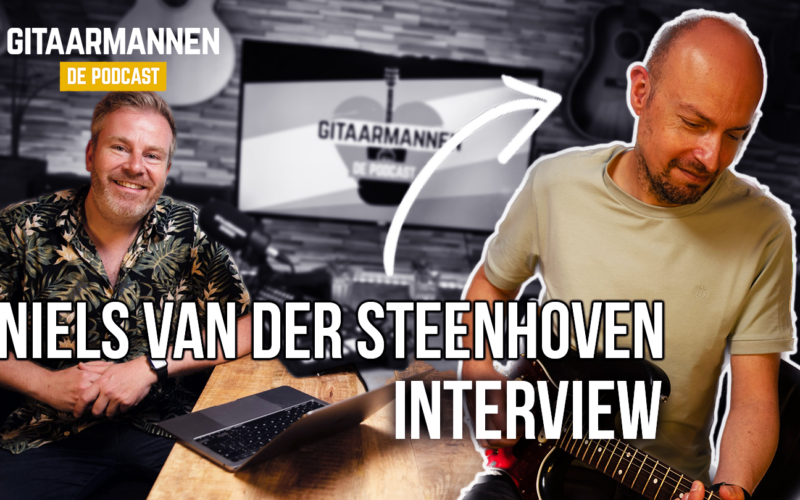 NIELS VAN DER STEENHOVEN GITAARMANNEN DE PODCAST