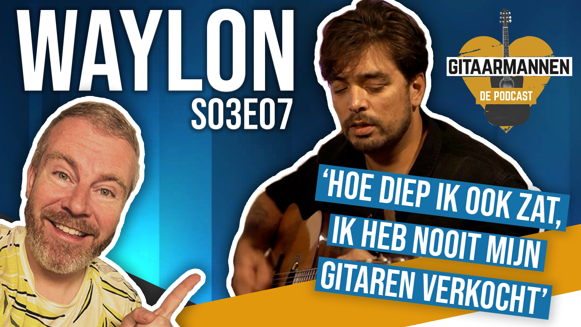 waylon gitaarmannen de podcast