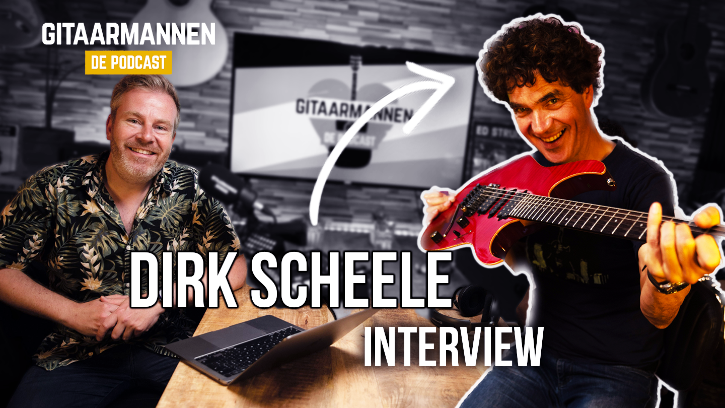 dirk scheele gitaarmannen de podcast