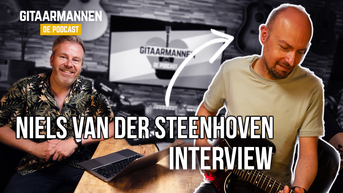 NIELS VAN DER STEENHOVEN GITAARMANNEN DE PODCAST